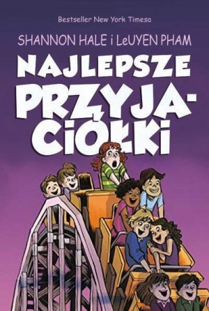 Najlepsze Przyjaciółki Tom 2 Przyjaciółki Wyd