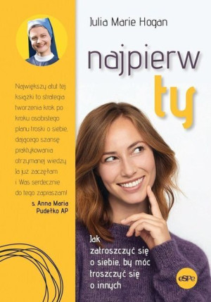 Najpierw Ty Hogan Julia Marie Książka Espe