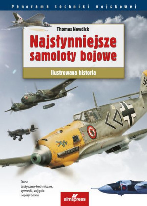 Najsłynniejsze Samoloty Bojowe Świata Książka
