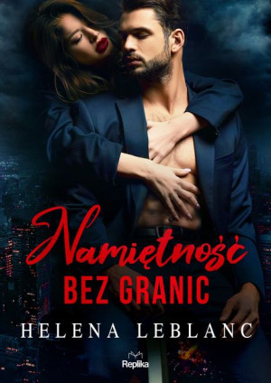 Namiętność Bez Granic Leblanc Helena Książka