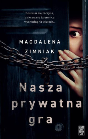 Nasza Prywatna Gra Zimniak Magdalena Książka
