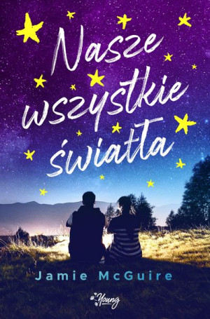 Nasze Wszystkie Światła Mcguire Jamie Książka
