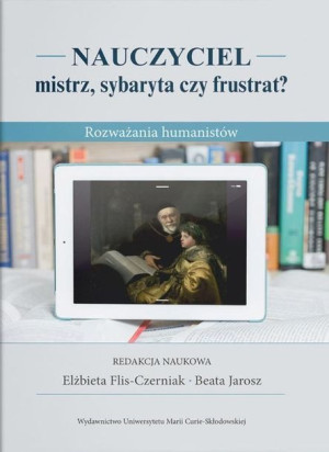 Nauczyciel Mistrz Sybaryta Czy Frustrat Książka