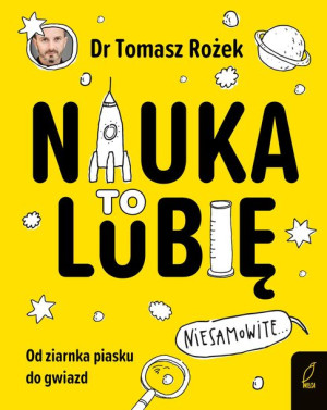 Nauka To Lubię Rożek Tomasz Dr Książka Wilga