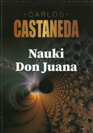 Nauki Don Juana Castaneda Carlos Książka Vis