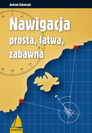 Nawigacja Prosta Łatwa Zabawna Wyd 2021 Książka