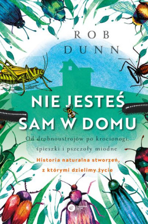 Nie Jesteś Sam W Domu Robert Dunn Książka