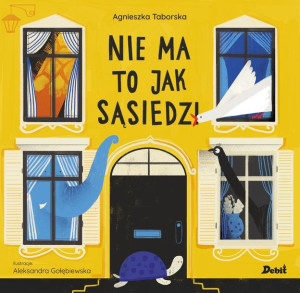 Nie Ma To Jak Sąsiedzi Agnieszka Taborska Książka