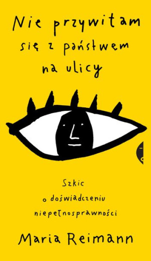 Nie Przywitam Się Z Państwem Na Ulicy Szkic O Dośw