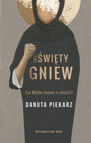 Nie Święty Gniew Piekarz Danuta Książka Wam