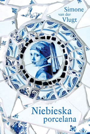 Niebieska Porcelana Van Der Vlugt Simone Książka