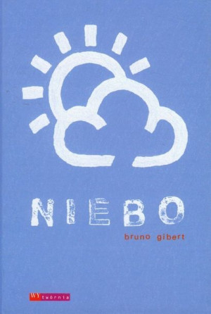 Niebo Tw Gibert Bruno Książka Wytwórnia