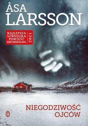Niegodziwość Ojców Larsson Asa Książka Literackie
