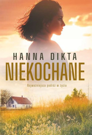 Niekochane Dikta Hanna Książka Zysk I S Ka