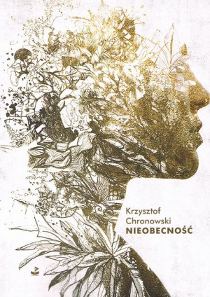 Nieobecność Krzysztof Chronowski Książka