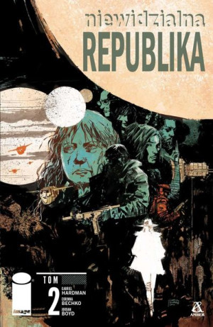 Niewidzialna Republika Tom 2 Bechko Corinna Amber