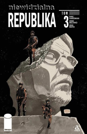 Niewidzialna Republika Tom 3 Komiks Książka Amber