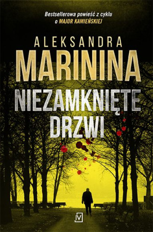 Niezamknięte Drzwi Aleksandra Marinina Książka
