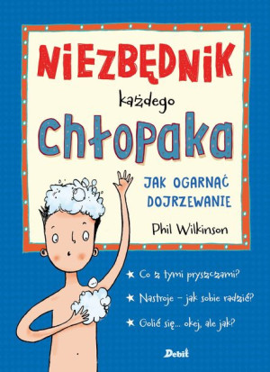 Niezbędnik Każdego Chłopaka Jak Ogarnąć Książka