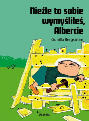 Nieźle To Sobie Wymyśliłeś Albercie Książka