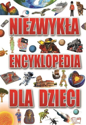 Niezwykła Encyklopedia Dla Dzieci Książka Arti