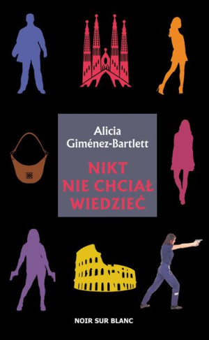 Nikt Nie Chciał Wiedzieć Gimenez Bartlett Alicia