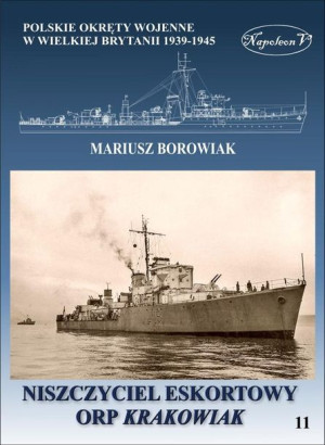 Niszczyciel Orp Krakowiak Borowiak Mariusz Książka