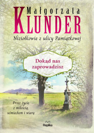 Niziołkowie Z Ulicy Pamiątkowej Tom 5 Dokąd Nas