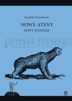 Nowe Ateny Nowy Plinijusz Chmielowski Benedykt