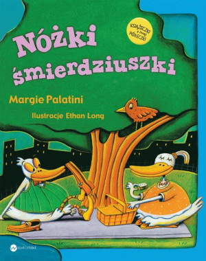 Nóżki Śmierdziuszki Margie Palatini Książka