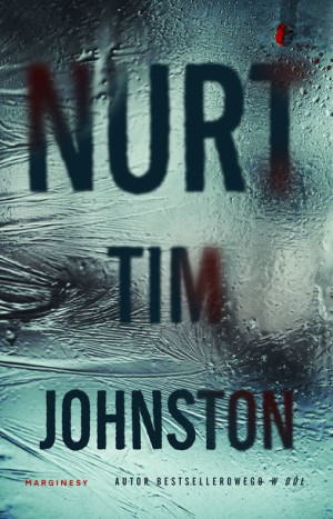 Nurt Tim Johnston Książka Marginesy