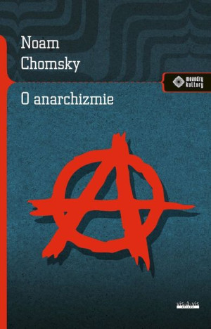 O Anarchizmie Noam Chomsky Książka Vis