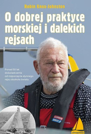 O Dobrej Praktyce Morskiej I Dalekich Rejsach