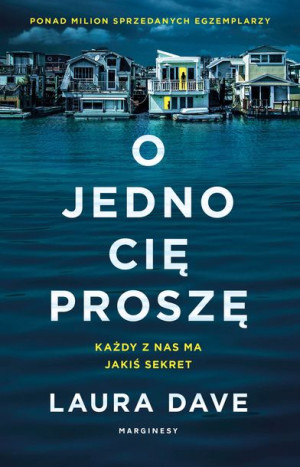 O Jedno Cię Proszę Dave Laura Książka Marginesy