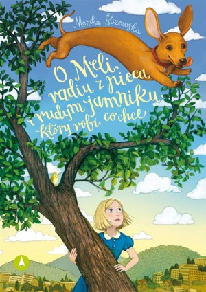 O Meli Radiu Z Pieca I Rudym Jamniku Książka