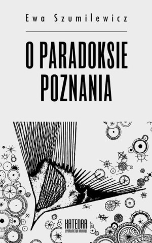O Paradoksie Poznania Szymilewicz Ewa Książka