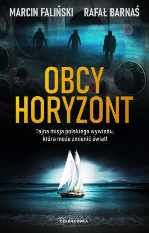 Obcy Horyzont Faliński Marcin Barnaś Rafał Książka