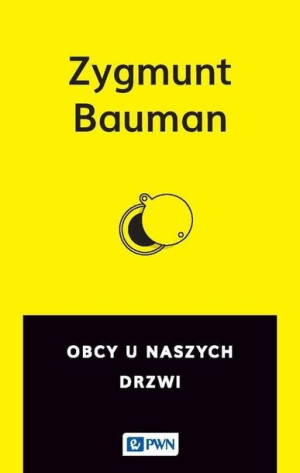 Obcy U Naszych Drzwi Bauman Zygmunt Książka Pwn