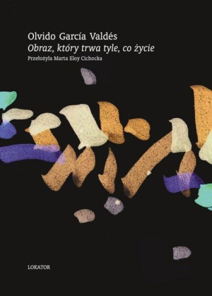 Obraz Który Trwa Tyle Co Życie Książka Lokator