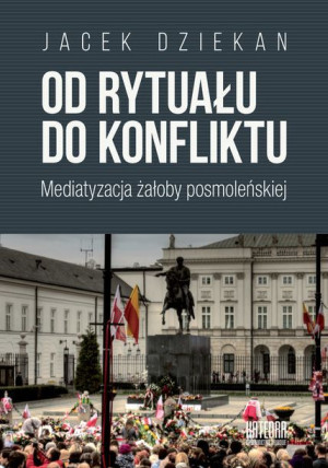 Od Rytuału Do Konfliktu Dziekan Jacek Książka