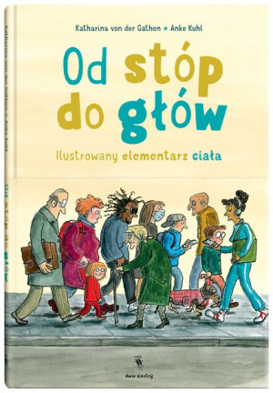 Od Stóp Do Głów Von Der Gathen Katharina Książka