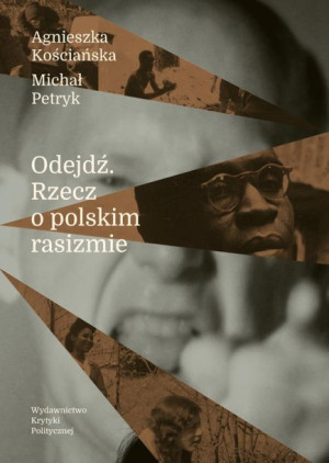 Odejdź Kościańska Agnieszka Petryk Michał Książka