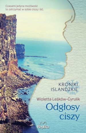 Odgłosy Ciszy Kroniki Islandzkie Książka Replika