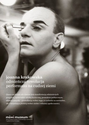 Odmieńcza Rewolucja Performans Na Cudzej Ziemi