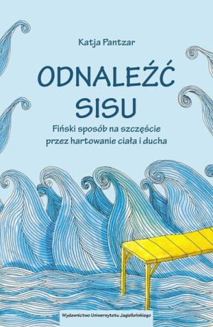 Odnaleźć Sisu Pantzar Katja Książka