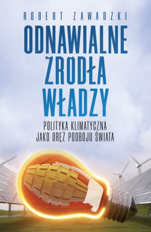 Odnawialne Źródła Władzy Zawadzki Robert Książka