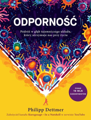 Odporność Podróż W Głąb Tajemniczego Układu Który