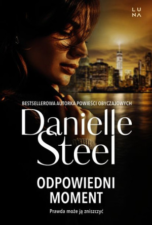 Odpowiedni Moment Steel Danielle Książka Luna
