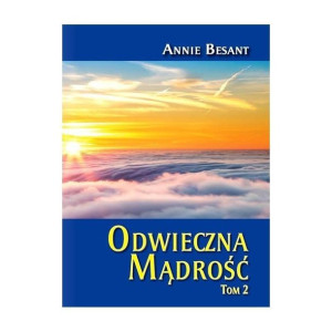Odwieczna Mądrość Tom 2 Besant Annie Książka