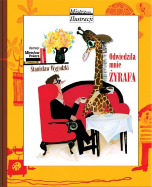Odwiedziła Mnie Żyrafa Wyd Iii Wygodzki Stanisław
